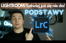 LIGHTROOM Lekcja 1 ABSOLUTNE PODSTAWY | Kurs Adobe #Lightroom