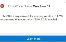 Nie masz TPM 2.0 i nie zainstalujesz Windows 11? Wymóg będzie można ominąć...