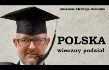 Polska - wieczny podział