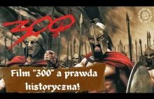 Film "300" a prawda historyczna!