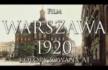 WARSZAWA 1920 W KOLORZE | 4K 50fps | REMASTERING AI