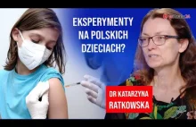 Eksperymenty na polskich dzieciach? Trwa zmowa milczenia! Dr Ratkowska,