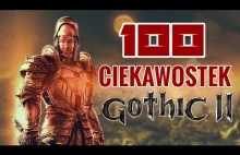 100 Ciekawostek - Gothic 2 Noc Kruka