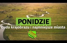 Niezwykłe krajobrazy PONIDZIA i najmniejsze miasto Polski