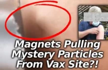 MAGNETS PULLING PARTICLES OUT OF VAXX SITE! WHAT ARE THE IMPLICATIONS?...