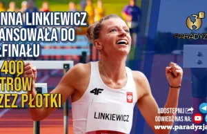 Joanna Linkiewicz Awansowała Do Półfinału Na 400 Metrów Przez Płotki