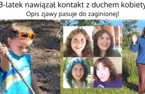 3-latek nawiązał kontakt z duchem kobiety - Opis zjawy pasuje do zaginionej!