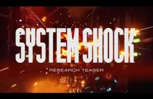 System Shock Research Teaser Trailer - Nightdive Studios