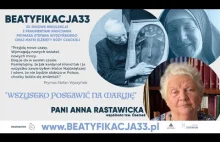Zaproszenie na ogólnopolskie rekolekcje BEATYFIKACJA33 | p. Anna Rastawicka