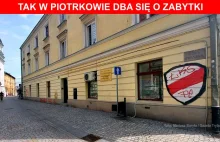 Piotrków. Skandal – lenistwo urzędników w dbaniu o dziedzictwo narodowe! –...