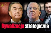 Rywalizacja strategiczna - Chiny, Rosja i... USA? Tomasz Gryguć