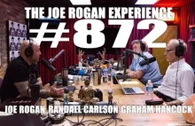 Joe Rogan Experience #872 - Graham Hancock & Randall Carlson