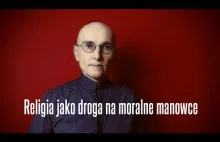 Religia jako droga na moralne manowce • Jerzy Bokłażec TV • 52