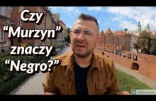 Słowo "Murzyn" vs Słowo "Negro" - USA vs. Polska