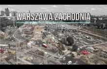 Warszawa Zachodnia cz.2 - #ZNADZIEMI