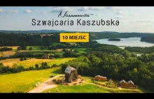 Niesamowita Szwajcaria Kaszubska - TOP 10 atrakcji