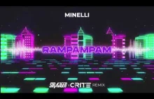 Minelli - Rampampam (StrajGer x Crite Remix)