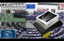 CZIPOWANIE pracowników w Unii Europejskiej. OFICJALNY RAPORT Parlamentu E