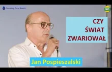 Odważne przemyślenia - taki świat - warto rozmawiać - Jan Pospieszalski