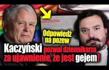 Kaczyński pozwał dziennikarza za ujawnienie, że jest gejem - J. Piński
