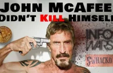 John Mcafee From The Grave I Did Not Kill Myself