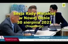 Sensacja ! Sesja Rady Miejskiej w Nowej Dębie 30.08.2021