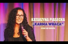 Katarzyna Piasecka - KARMA WRACA Stand-Up 2021