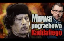 Mowa pogrzebowa Kaddafiego czyta Tomasz Gryguć "Pan Nikt"