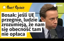 Bosak: jeśli UE przegnie, ludzie zrozumieją, że nam się obecność tam nie opłaca