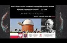 Urodziny Stanisława Lema - Koncert GO LEM Przemysława RUDZIA