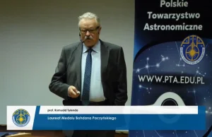 Znamy laureatów nagród Polskiego Towarzystwa Astronomicznego