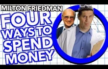 Eksperyment z licealistami - 4 sposoby wydawania pieniędzy Miltona Friedmana