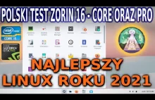 Pełna recenzja Zorin 16 Core i PRO N