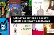 Lista lektur do szkoły podstawowej 2021/2022 – które są w e-booku