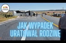 Jak wypadek uratował rodzinę!