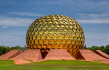 Auroville – (prawie) zapomniane miasto „ludzkiej jedności”