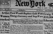 100 lat temu Henry Ford proponował "walutę energetyczną", miała zastąpić złoto.