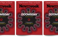 Newsweek straszy wariantem "Dnia Sądu Ostatecznego".