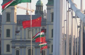 Spór o chiński uniwersytet w Budapeszcie miarą sympatii Węgrów do Państwa...