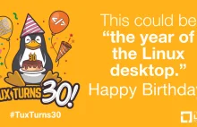 Linux obchodzi 30 urodziny. Czy to w końcu jego rok?