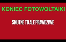 Koniec fotowoltaiki i taniego prądu