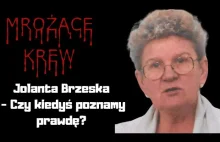 Jolanta Brzeska Czy kiedyś poznamy prawdę?