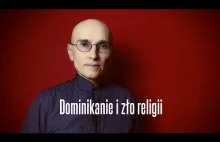 Dominikanie i zło religii - Jerzy Bokłażec