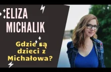 Gdzie są dzieci z Michałowa?