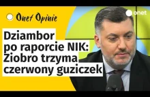 Dziambor po raporcie NIK o Funduszu Sprawiedliwości: Ziobro trzyma...