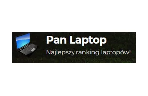 Pan Laptop – Ranking laptopów!