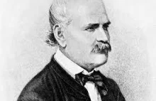 Zapomniany ojciec antyseptyki,wyśmiany przez innych - Ignaz Semmelweis