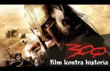 300 film kontra historia. POPRZEZ WIEKI