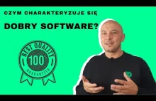 Czym charakteryzuje się Dobry Software?
