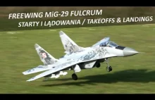 Freewing MiG-29 Fulcrum - starty i lądowania / takeoffs & landings